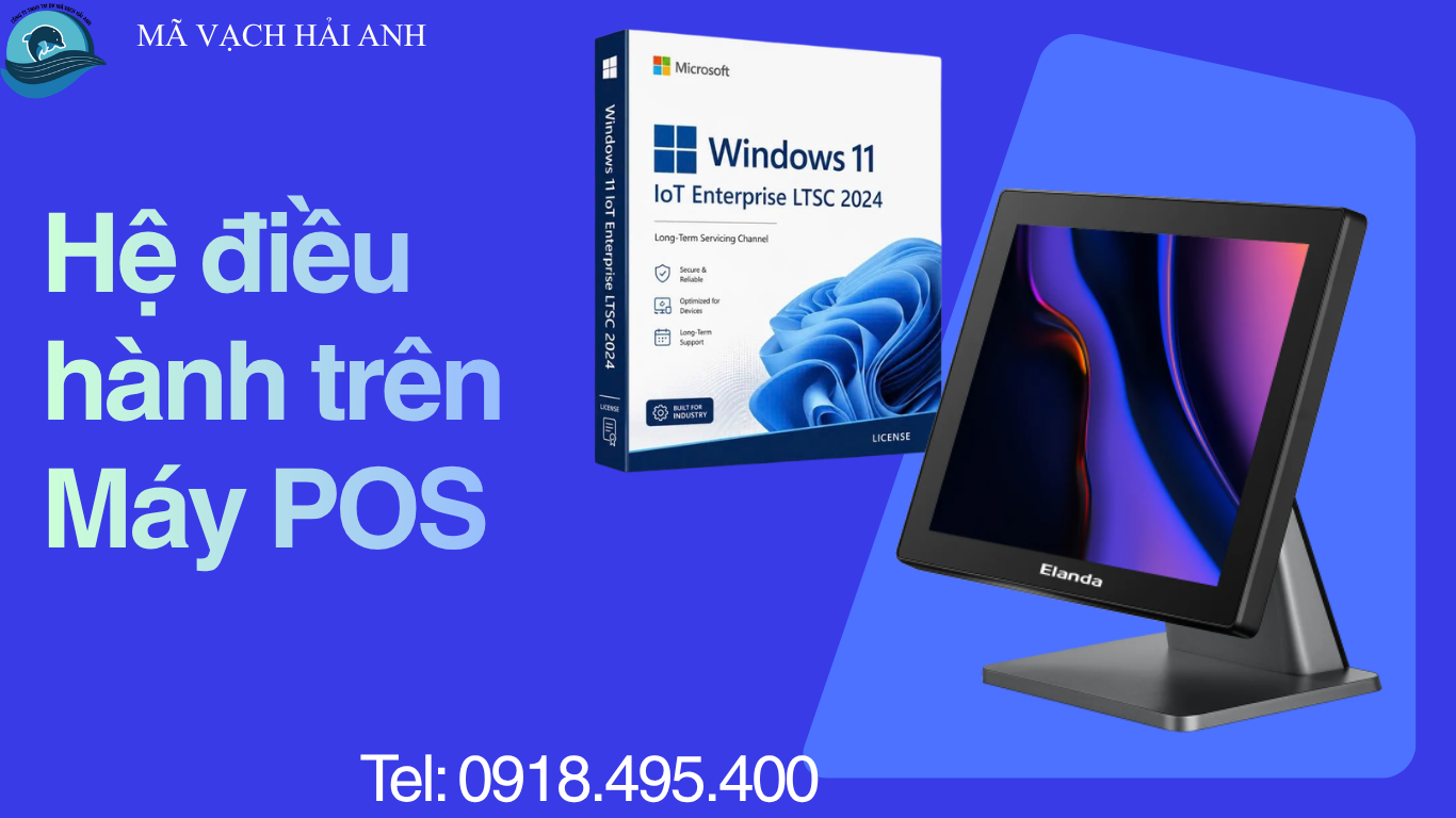 Hệ điều hành trên máy POS