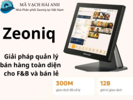 Zeoniq – Giải pháp quản lý bán hàng toàn diện cho F&B và bán lẻ